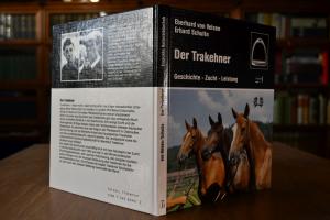 Der Trakehner. Geschichte - Zucht - Leistung.