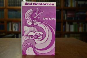 Auf Schlorren. E Pungelche voll lustiger Flicker.