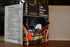 Die Kunst des Fahrens. Fahren und Anspannen nac...