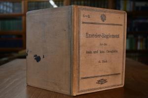 Exercier-Reglement für die k.u.k. Cavallerie. I...