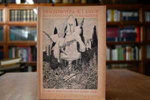 Dimbowitza-Klänge. Rumänische Volkslieder in fr...