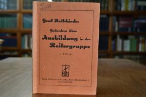 Gedanken über Ausbildung in der Reitergruppe.