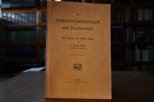 Zur römischen Landwirtschaft und Haustierzucht....
