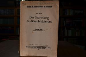 Die Beurteilung des Warmblutpferdes.