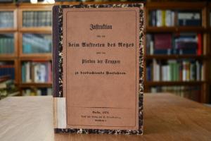 Instruktion über das beim Auftreten des Rotzes ...