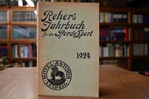Reher`s Jahrbuch für Pferdesport, Vollblut- und...