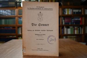 Die Senner. Beitrag zur Geschichte deutscher Pf...