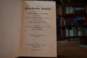 The Horse-Breeders` Handbook Embracing Ninety-F...