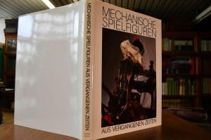 Mechanische Spielfiguren aus vergangenen Zeiten.