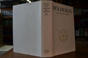 Hölderlin. Sämtliche Werke. 6. Band 2. Hälfte (...