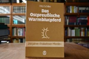 Das ostpreussische Warmblutpferd.