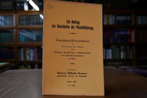 Ein Beitrag zur Geschichte der Pferdefütterung.