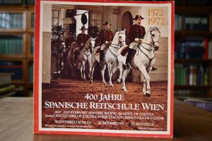 400 Jahre Spanische Hofreitschule Wien 1572-197...