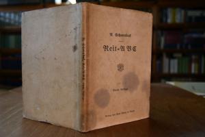 Reit-ABC. Kurze Anleitung zum Erlernen des Reit...