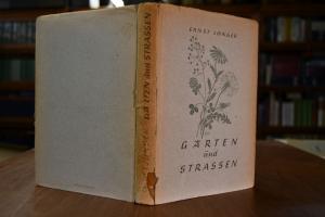 Gärten und Strassen. Aus den Tagebüchern von 19...