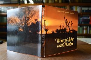Gedichte. Wege in Licht und Dunkel.