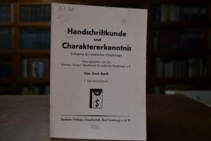Handschriftkunde und Charaktererkenntnis. I. Üb...