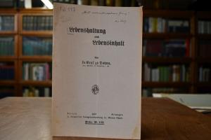 Lebenshaltung und Lebensinhalt.