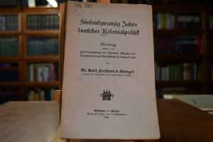 Fünfundzwanzig Jahre deutscher Kolonialpolitik.