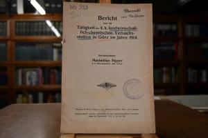 Bericht über die Tätigkeit der k.k. landwirtsch...