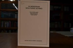 In memoriam Wolfgang Schmid. Reden, gehalten am...