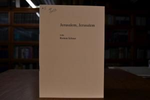 Jerusalem, Jerusalem. Günter Dürig zum 70. Gebu...