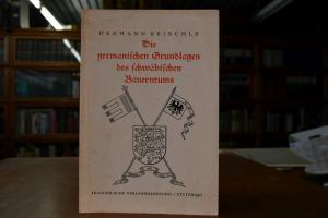 Die germanischen Grundlagen des schwäbischen Ba...