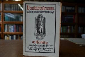Deutschchristentum auf rein evangelischer Grund...
