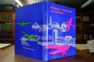 Böblingen. Fliegerstadt und Garnision.