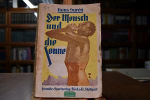 Der Mensch und die Sonne.