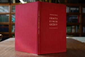 Ernte einer Gezeit. Gedichte.