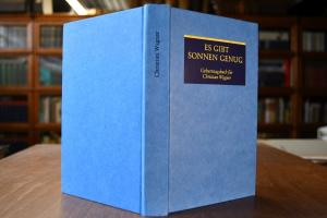 Es gibt Sonnen genug. Geburtstagsbuch für Chris...