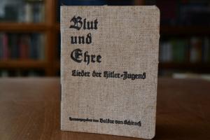 Blut und Ehre. Lieder der Hitler-Jugend.