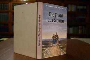 Die Flucht aus Sibirien.