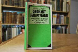 Gerhart Hauptmann, Bahnwärter Thiel. Text, Mate...