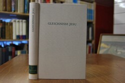 Gleichnisse Jesu. Positionen der Auslegung von ...