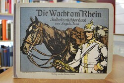Die Wacht am Rhein. Soldatenbilderbuch. Band II...