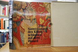 Die Sammlungen des Königsschlosses auf dem Wawel.