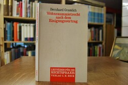 Wohnraummietrecht nach dem Einigungsvertrag.