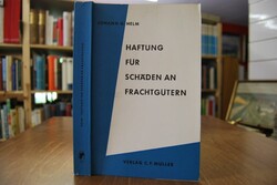Haftung für Schäden an Frachtgütern. Studien zu...