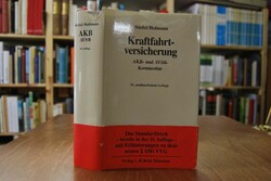 Kraftfahrtversicherung. Kommentar zu den Allgem...