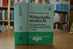 Wirtschaftsstrafrecht. Eine Gesamtdarstellung d...