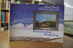 Biedermeierliches Württemberg. Carl Doerr als L...