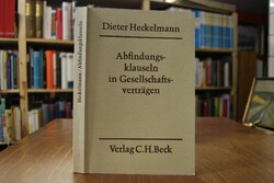 Abfindungsklauseln in Gesellschaftsverträgen. E...