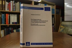 Die Organstellung von Vorstand und Aufsichtsrat...