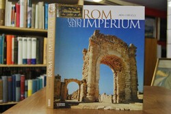 Rom und sein Imperium.