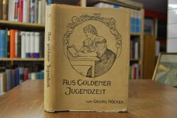 Aus goldener Jugendzeit. Novellenstrauß für uns...