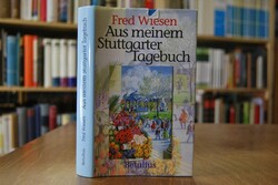 Aus meinem Stuttgarter Tagebuch.