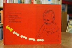 Spielsachen für das gesunde und das behinderte ...