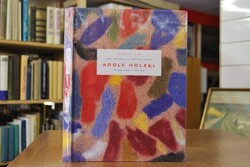 Der verkannte Revolutionär Adolf Hölzel. Werk u...